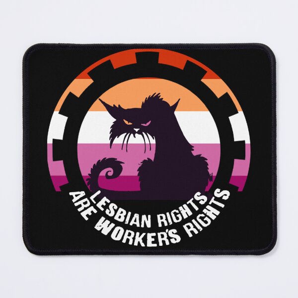 Item preview, LESBIAN RIGHTS ARE WORKER'S RIGHTS designed and sold by birdgoatman.