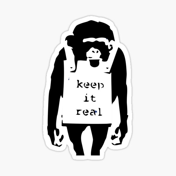 Item preview, Banksy Keep It Real Monkey designed and sold by ThatMerchStore.