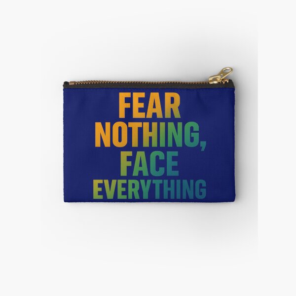 Item preview, Fear Nothing Face Everything Gradient Resolve Art designed and sold by ArtComixHaven.