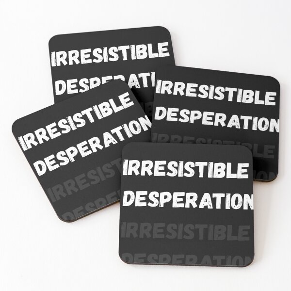 Item preview, Irresistible Desperation – Minimalist Dark Typography designed and sold by designoorkh.