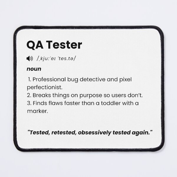 Item preview, QA Tester – Funny Job Definition designed and sold by Yuli Club.