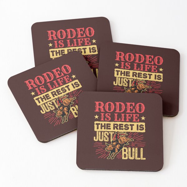 Item preview, Rodeo Is Life The Rest Is Just Bull designed and sold by jaygo.