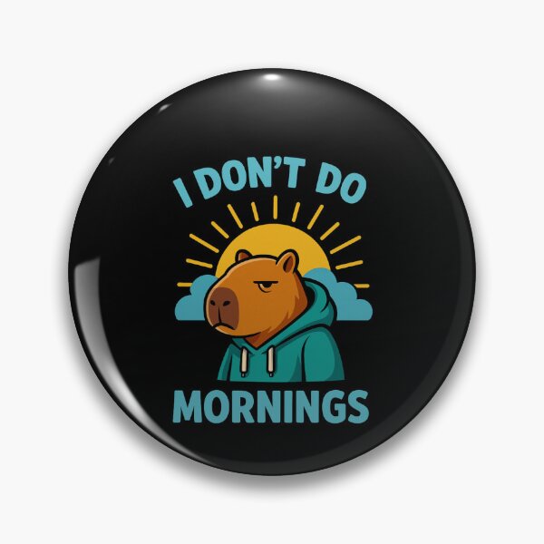 Item preview, Capybara – I Don’t Do Mornings | Funny Lazy Capybara designed and sold by MOAVE-Design.