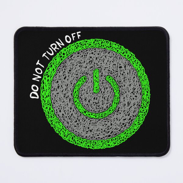 Item preview, Do not turn off designed and sold by ARIVONTEE.