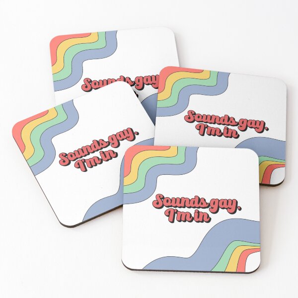 Item preview, Sounds Gay, I'm In Rainbow designed and sold by KnightStudios.