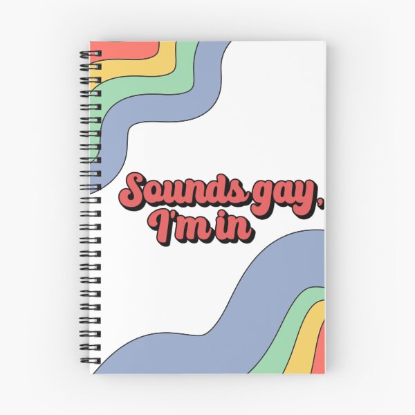 Item preview, Sounds Gay, I'm In Rainbow designed and sold by KnightStudios.