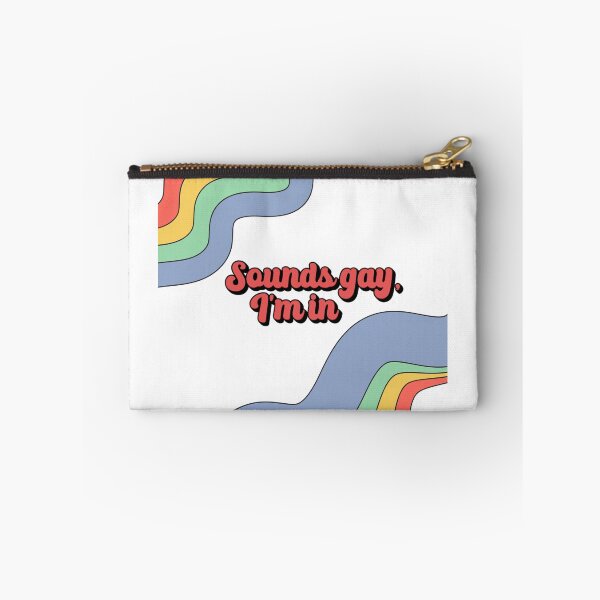 Item preview, Sounds Gay, I'm In Rainbow designed and sold by KnightStudios.