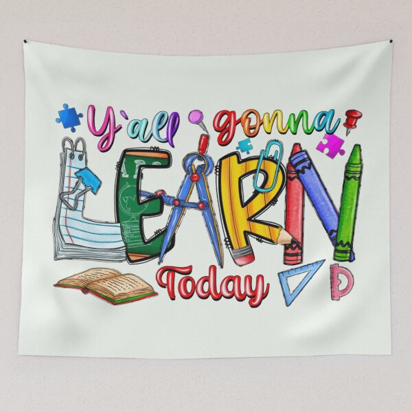 Item preview, Y’all Gonna Learn Today Apparel & Home Decor – Funny School Quote Teacher Gift Apparel designed and sold by Compass and a Camera.