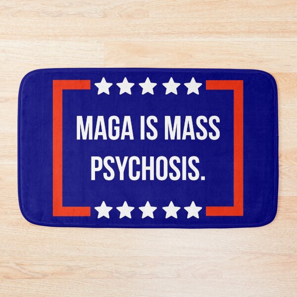 Item preview, MAGA is mass psychosis.  designed and sold by Rachel the Artist .