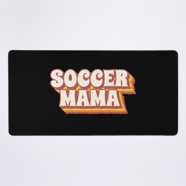 Item preview, Soccer Mama designed and sold by SeasonXpress.