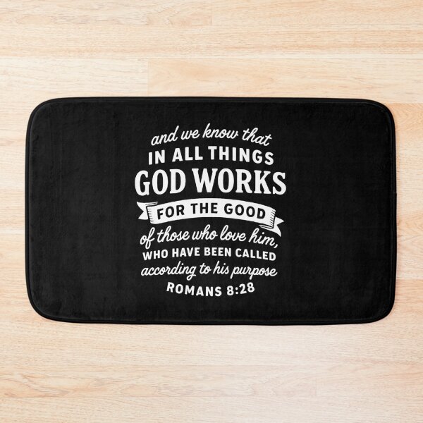 Item preview, Romans 8:28  In All Things God Works For The Good Of Those Who Love Him designed and sold by plushism.