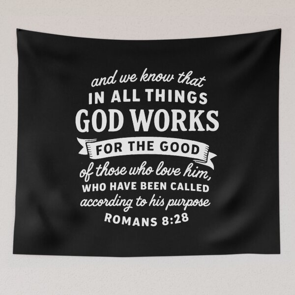 Item preview, Romans 8:28  In All Things God Works For The Good Of Those Who Love Him designed and sold by plushism.