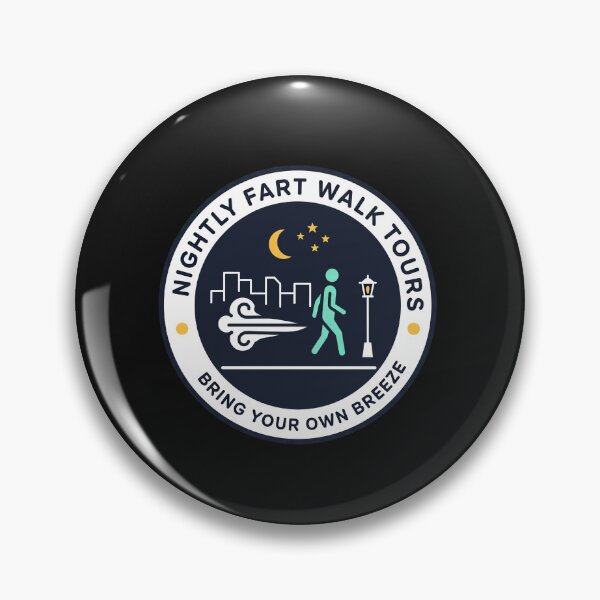 Item preview, Nightly Fart Walk Tours Bring Your Own Breeze designed and sold by elderberry.