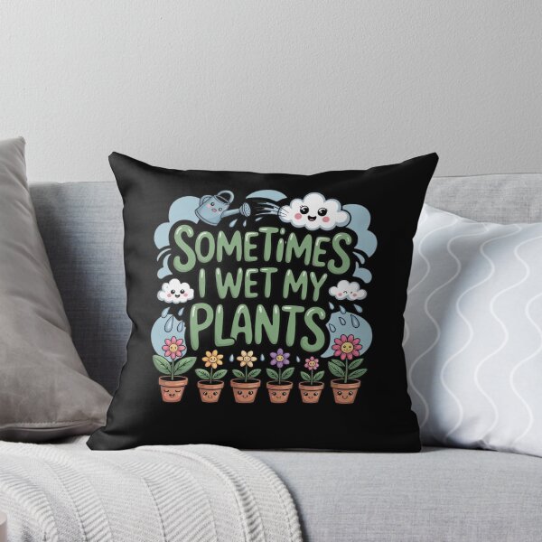 Item preview, Sometimes i wet my plants designed and sold by Mateusz Majcherek.