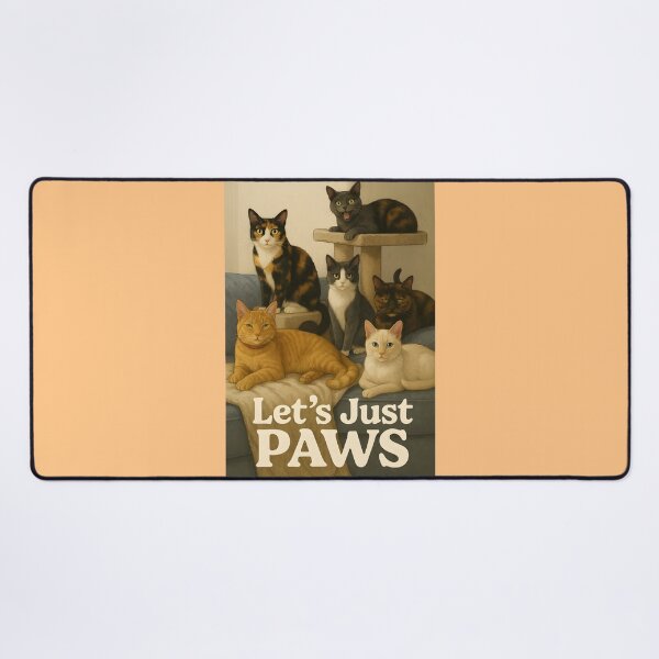 Item preview, Let's just paws. designed and sold by meow station inc.