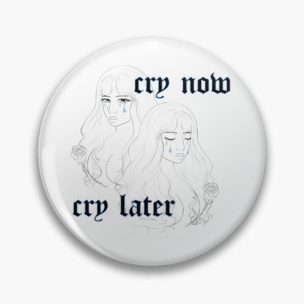 Item preview, cry now cry later designed and sold by artetriste.