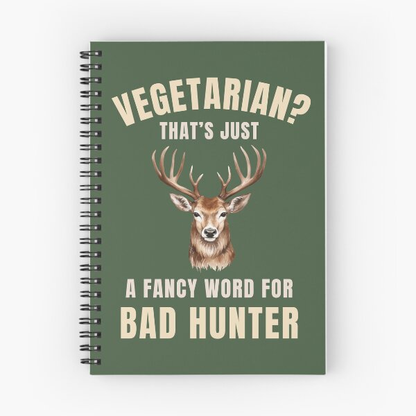 Item preview, Vegetarian That’s Just a Fancy Word for Bad Hunter – Funny Deer Hunting Design designed and sold by Design-Horizons.