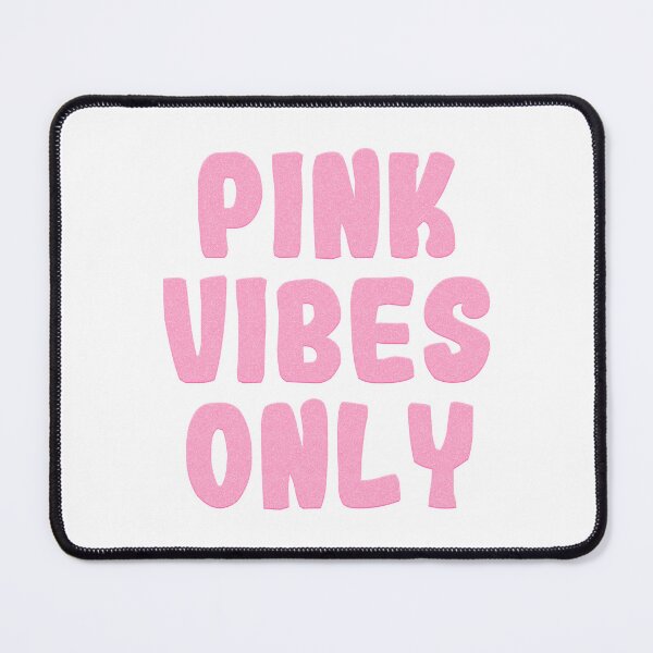 Item preview, Pink Vibes Only designed and sold by therodion.