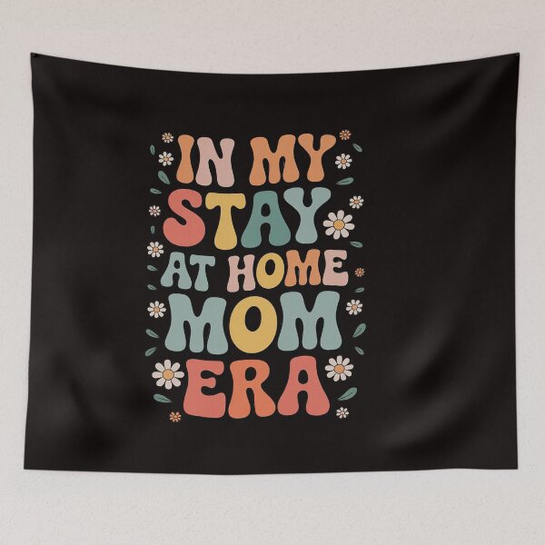 Item preview, In My Stay At Home Mom Era   Stay At Home Mom designed and sold by ControlCenter.