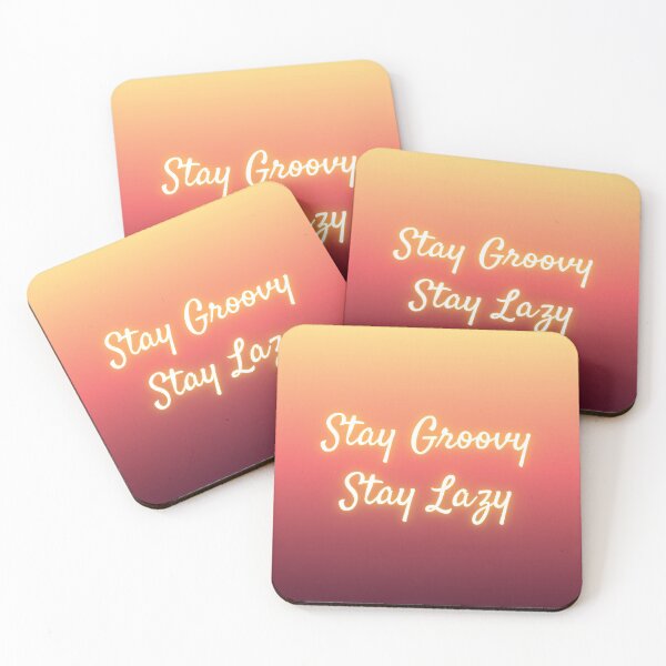 Item preview, Stay groovy, stay lazy designed and sold by choucken.