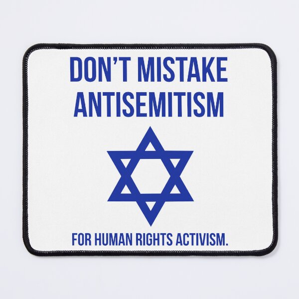 Item preview, Don’t mistake antisemitism for human rights activism. designed and sold by Rachel the Artist .