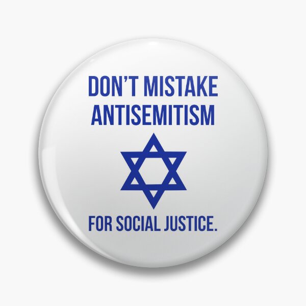 Item preview, Don’t mistake antisemitism for social justice. designed and sold by Rachel the Artist .