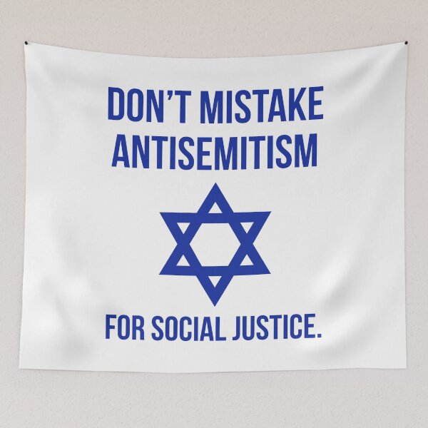 Item preview, Don’t mistake antisemitism for social justice.  designed and sold by Rachel the Artist .