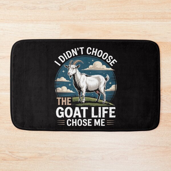 Item preview, Goat Life Chose Me Rancher Farmer Goat Dad Goat designed and sold by MuteElevent.