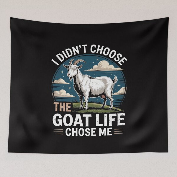 Item preview, Goat Life Chose Me Rancher Farmer Goat Dad Goat designed and sold by MuteElevent.
