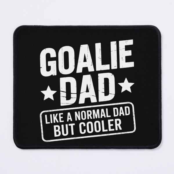 Item preview, Goalkeeper Dad Wie Normal Dad Aber Cooler Dad Goalkeeper designed and sold by MuteElevent.