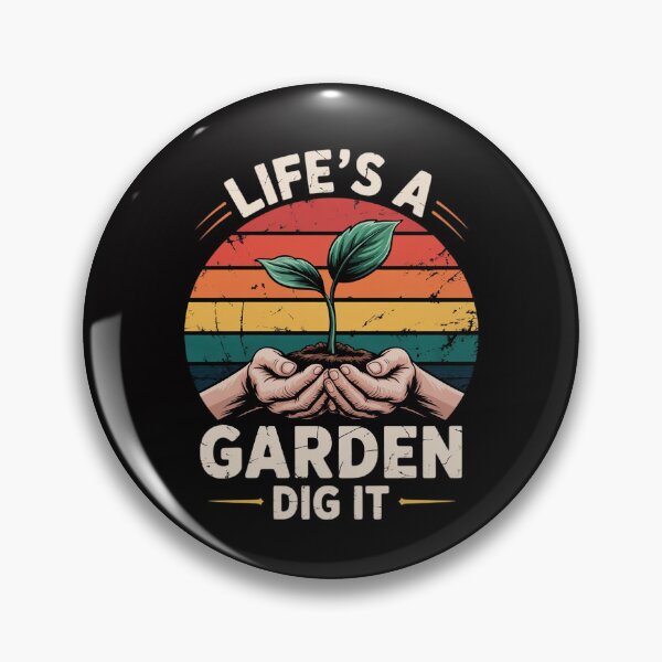 Item preview, Garden Life A Garden Dig It Plant Lover Gift Gardening designed and sold by CareTopping.
