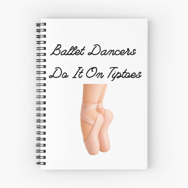 Item preview, Ballet Dancers Do It On Tiptoes designed and sold by Foxy Candy.