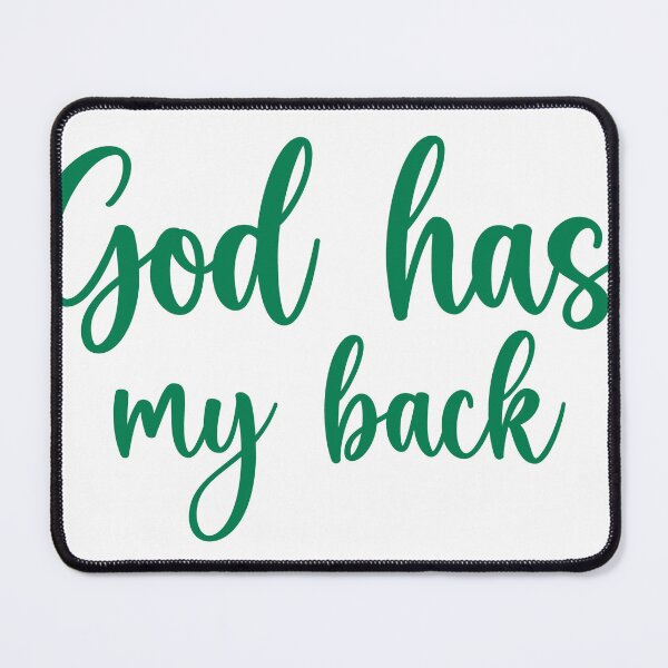 Item preview, God has my back designed and sold by "Crowned in Faith" Shop.