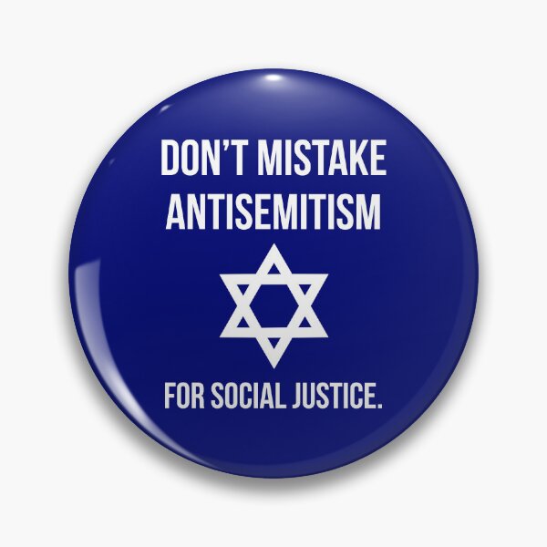 Item preview, Don’t mistake antisemitism for social justice.  designed and sold by Rachel the Artist .