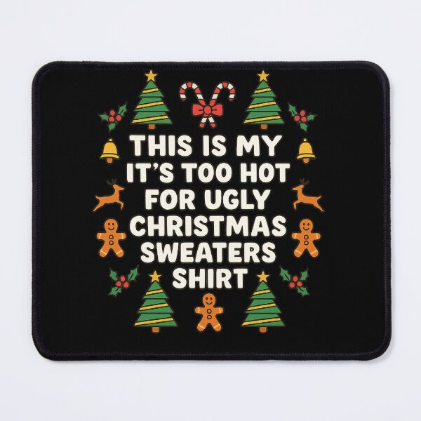 Item preview, This Is My Its Too Hot For Ugly Christmas Sweaters designed and sold by IdealDo.