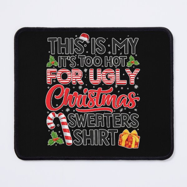 Item preview, This Is My Its Too Hot For Ugly Christmas Sweaters designed and sold by IdealDo.