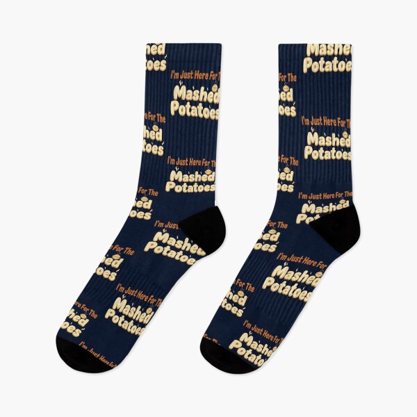 Item preview, I'm Just Here For The Mashed Potatoes designed and sold by JustDoIt11.
