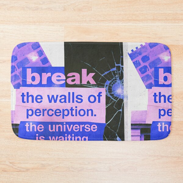 Item preview, Break the Walls: The Universe is Waiting designed and sold by Raw-Ink.