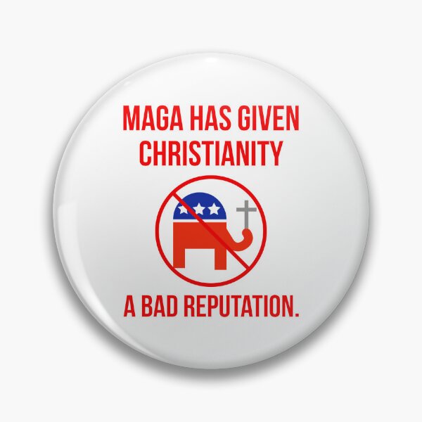 Item preview, MAGA has given Christianity a bad reputation.  designed and sold by Rachel the Artist .