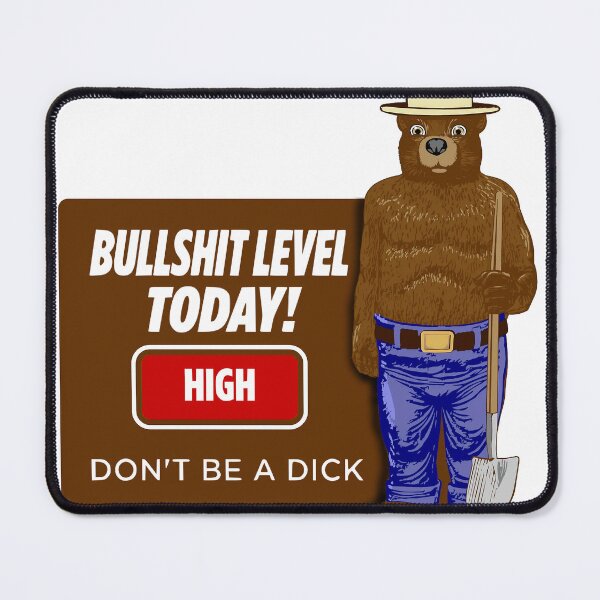 Item preview, Sarcastic Bear Warning Sign – High BS Level Funny Outdoor Meme designed and sold by jakethenerd.
