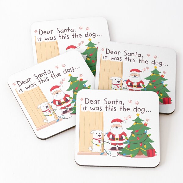 Item preview, funny holiday Dear Santa, It Was the Dog designed and sold by Uglyandcute.