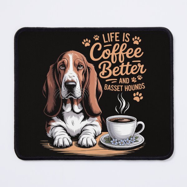 Item preview, Basset Hound Dog Breed Life is Better with Coffee and a designed and sold by BotboutiquePre.