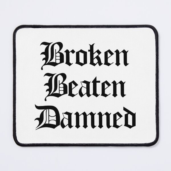 Item preview, Broken, beaten... designed and sold by artxlife.