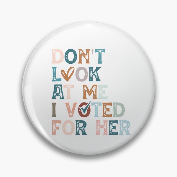 Item preview, Don't look at me...I voted for her designed and sold by therapymama.