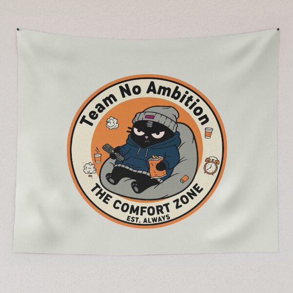 Item preview, Team No Ambition The Comfort Zone | Lazy Couch Potato Cat | Black Scowl designed and sold by IAPICTURE.