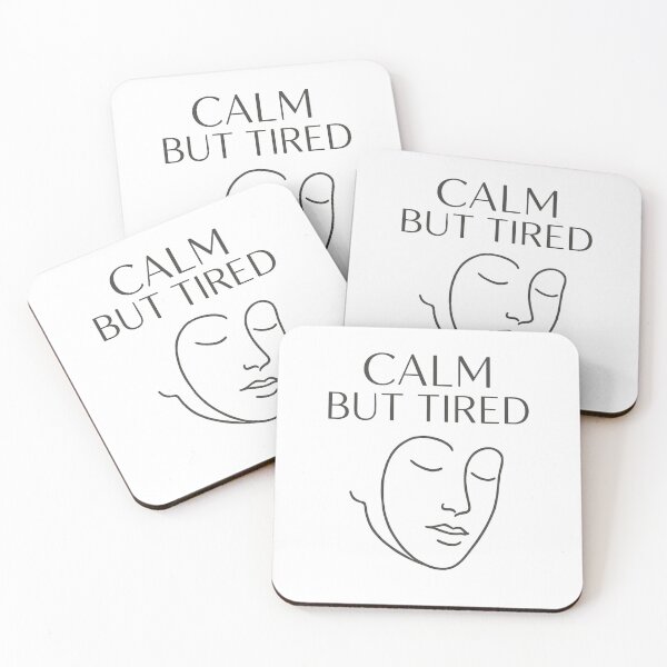Item preview, CALM BUT TIRED designed and sold by Motivive.
