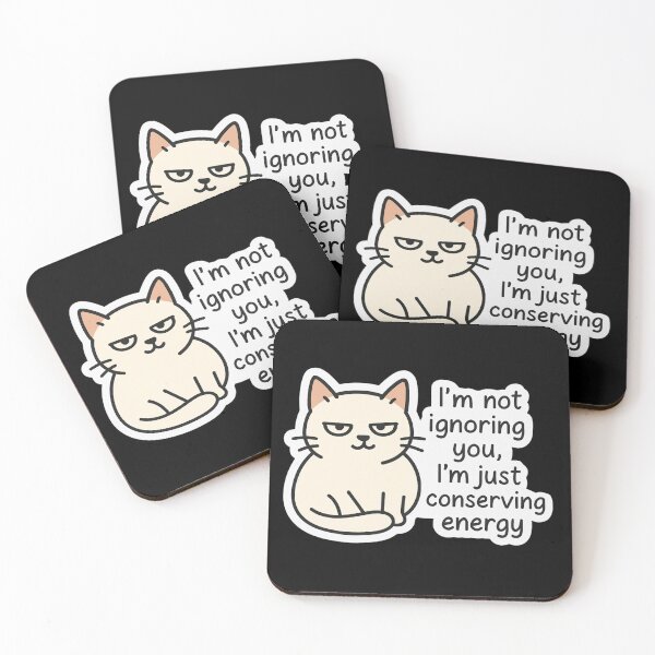 Item preview, Funny Cat Conservation Energy Sarcastic Quote designed and sold by FluffinCool.