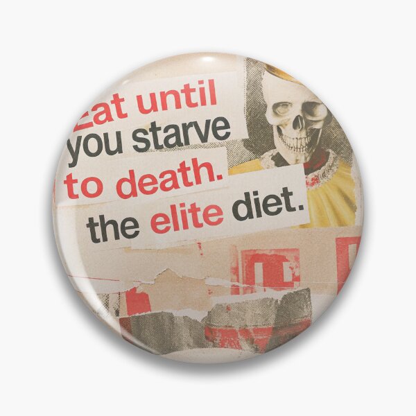 Item preview, The Elite Diet: Laughing at Starvation designed and sold by Raw-Ink.