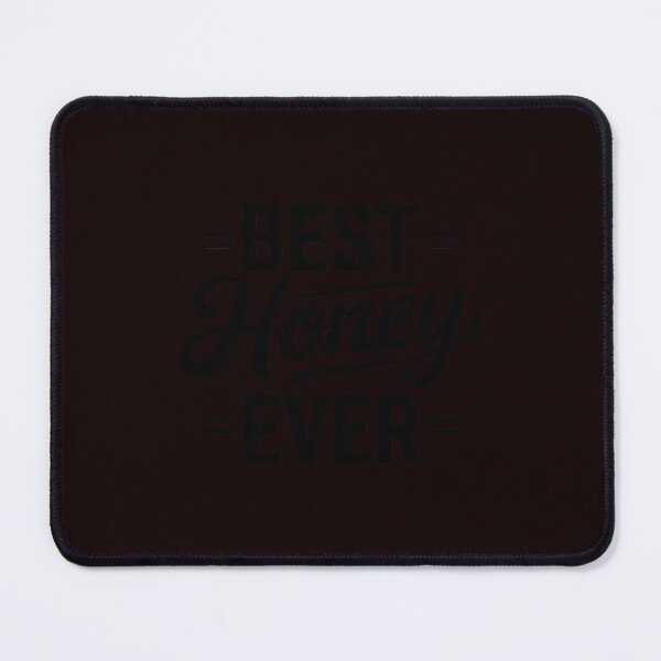 Item preview, Best Honey Ever Gift designed and sold by hettingerchaim.