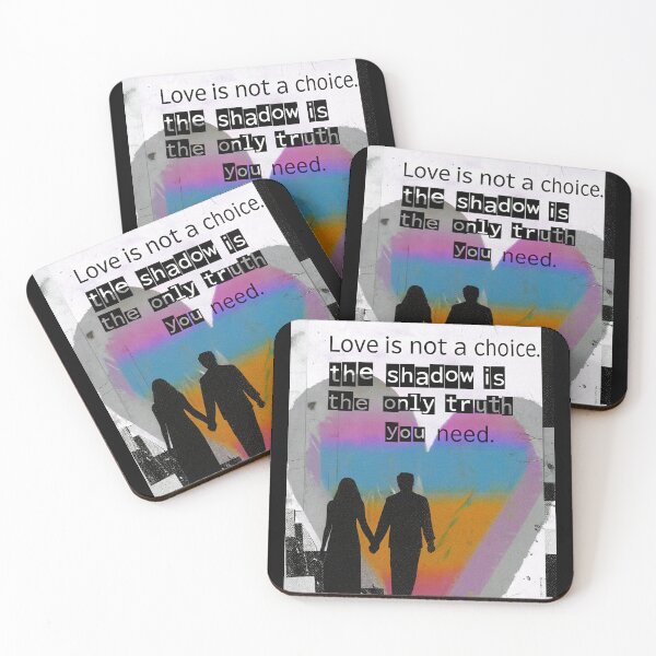 Item preview, The Shadow's Truth: Love is Not a Choice designed and sold by Raw-Ink.